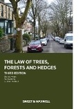 Abbildung von: The Law of Trees, Forests and Hedges - Sweet & Maxwell