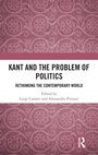 Cover: Kant and the Problem of Politics - Routledge India