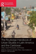 Cover: The Routledge Handbook of Urban Studies in Latin America and the Caribbean - Routledge