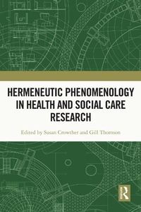Abbildung von: Hermeneutic Phenomenology in Health and Social Care Research - Routledge