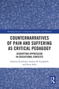 Cover: Counternarratives of Pain and Suffering as Critical Pedagogy - Routledge
