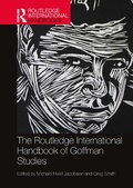 Cover: The Routledge International Handbook of Goffman Studies - Routledge