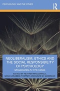 Cover: Neoliberalism, Ethics and the Social Responsibility of Psychology - Routledge