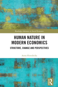 Abbildung von: Human Nature in Modern Economics - Routledge
