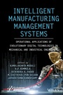 Cover: Intelligent Manufacturing Management Systems - Wiley