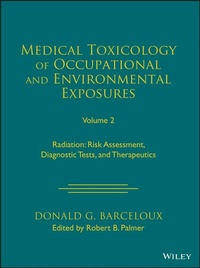 Enlarge image Cover: Medical Toxicology of Occupational and Environmental Exposures, Volume 2 - Wiley