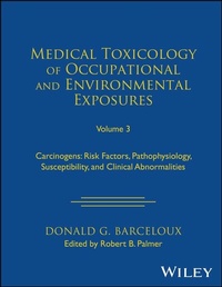 Enlarge image Cover: Medical Toxicology of Occupational and Environmental Exposures, Volume 3 - Wiley