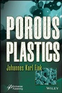 Cover: Porous Plastics - Wiley