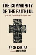 Cover: The Community of the Faithful - Wipf & Stock Publishers