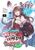 Cover: Saint? No! I'm Just a Passing Beast Tamer! Volume 1 - J-Novel Club