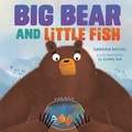 Cover: Big Bear and Little Fish - Carolrhoda