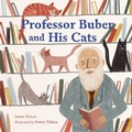 Cover: Professor Buber and His Cats - Lerner Publishing Group