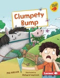 Cover: Clumpety Bump - Lerner Publications (Tm)