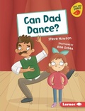 Cover: Can Dad Dance? - Lerner Publications (Tm)