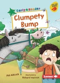 Cover: Clumpety Bump - Lerner Publications (Tm)