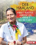 Cover: Deb Haaland - Lerner Publishing Group