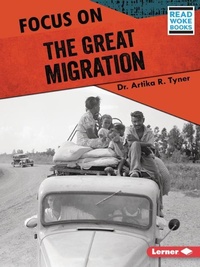 Enlarge image Cover: Focus on the Great Migration - Lerner Publishing Group
