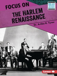 Enlarge image Cover: Focus on the Harlem Renaissance - Lerner Publishing Group