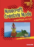 Cover: Minecraft Creative Mode - Lerner Publishing Group