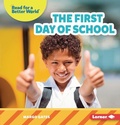 Cover: The First Day of School - Lerner Publishing Group