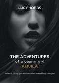 Cover: The Adventures of a young girl AQuila - Nielson