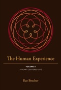 Cover: The Human Experience - Rae Beecher DBA Rae Medicine Woman LLC