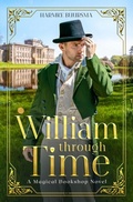 Cover: William Through Time - Illusive Press