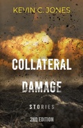 Cover: Collateral Damage - MilSpeak Books, MilSpeak Foundation, Inc.