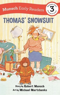 Enlarge image Cover: Thomas' Snowsuit Early Reader - Annick Press Ltd