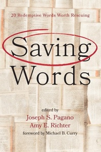 Enlarge image Cover: Saving Words - Wipf & Stock Publishers