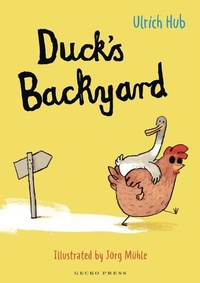 Enlarge image Cover: Duck's Backyard - Gecko Press