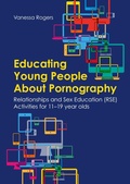 Cover: Educating Young People About Pornography - Jessica Kingsley Publishers