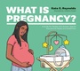 Cover: What Is Pregnancy? - Jessica Kingsley Publishers