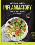 Cover: Vegan Anti-Inflammatory Diet Recipes - Zoe Green