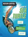 Cover: Saving the Sea Turtle - Cheriton Children's Books
