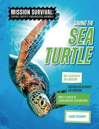 Enlarge image Cover: Saving the Sea Turtle - Cheriton Children's Books