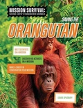 Cover: Saving the Orangutan - Cheriton Children's Books