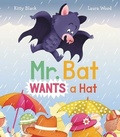 Cover: Mr. Bat Wants a Hat - New Frontier Publications