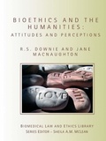 Cover: Bioethics and the Humanities - Routledge Cavendish
