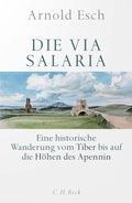 Abbildung von: Die Via Salaria - C.H.BECK