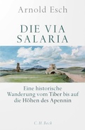 Abbildung von: Die Via Salaria - C.H.BECK