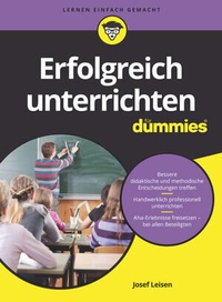 Abbildung von: Erfolgreich unterrichten für Dummies - Wiley-VCH