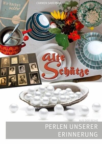 Abbildung von: Alte Schätze - Books on Demand