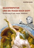 Cover: Quantenphysik und die Frage nach Gott - Books on Demand