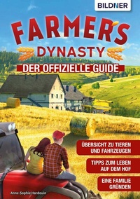 Abbildung von: Farmer's Dynasty - Bildner Verlag