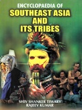 Cover: Encyclopaedia of Southeast Asia and its Tribes - Anmol Publications PVT LTD