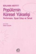 Cover: Pop&uuml;lizmin K&uuml;resel Y&uuml;kselisi - Iletisim Yayinlari