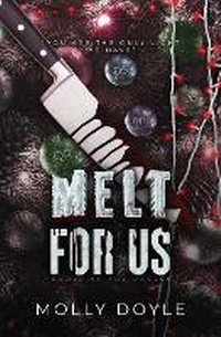 Enlarge image Cover: Melt For Us - Molly Doyle
