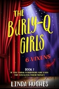 Cover: The Burly-Q Girls - Linda Hughes