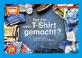 Cover: Wer hat mein T-Shirt gemacht? / Kamishibai Bildkarten - Hase und Igel Verlag
